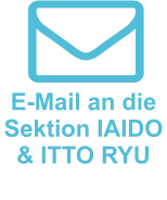 E-Mail an die Sektion IAIDO & ITTO RYU